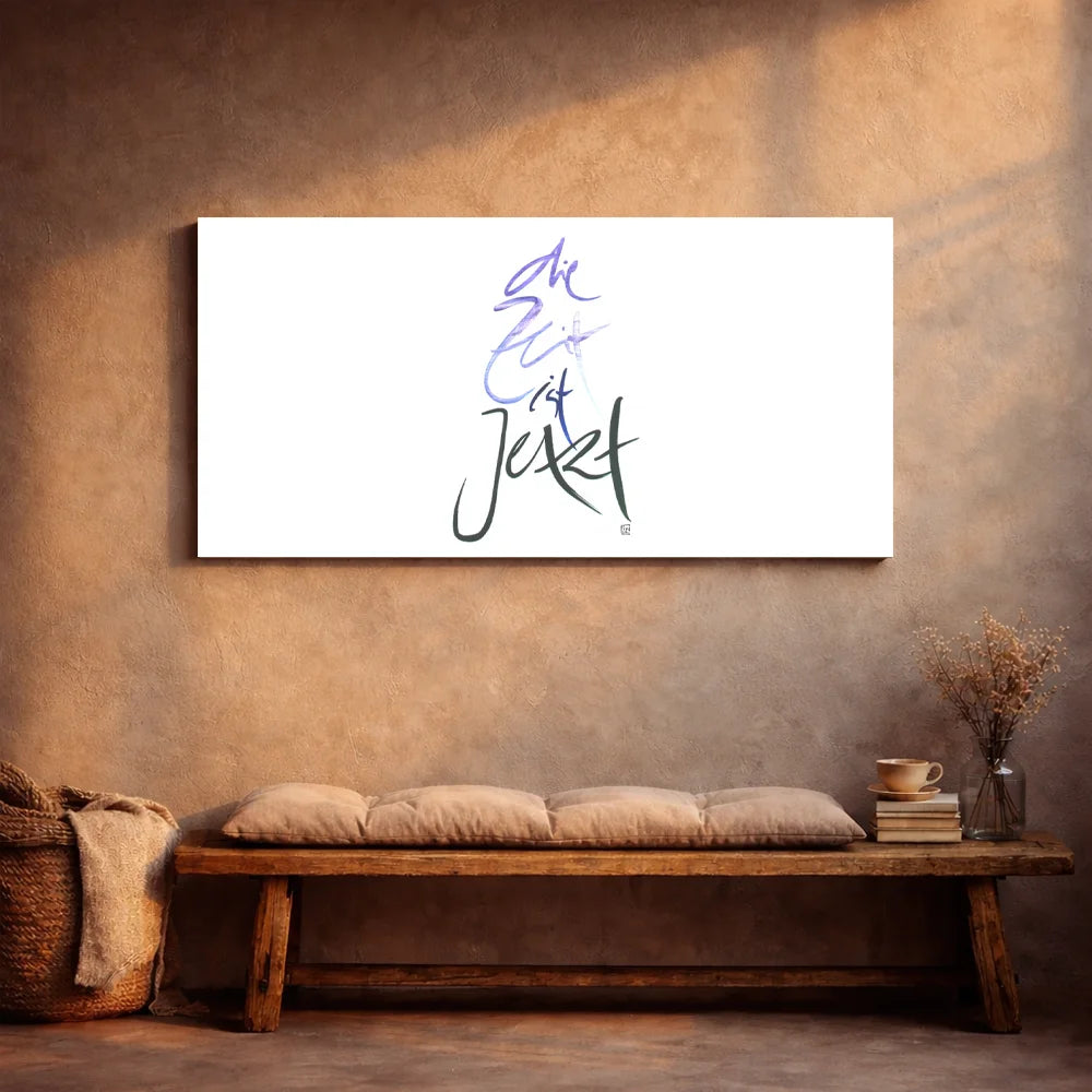 Originaldruck Leinwand „Die Zeit ist Jetzt“ – SignShop.Tirol, einzigartige Wandkunst mit Fingerzeige Karte, handgemacht, wertvolles Geschenk