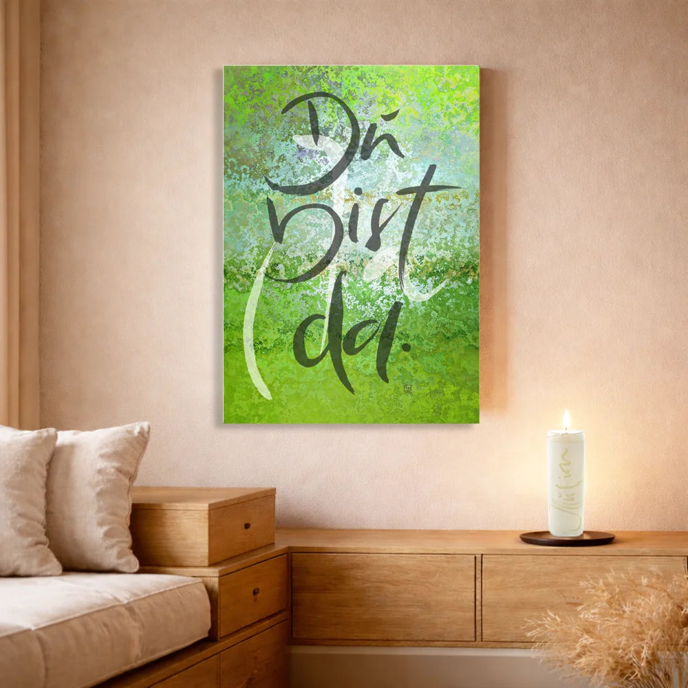 Handgemachtes Leinwandbild „Du bist da“ mit WIR Karte – Originaldruck, Sign by Jwala®, inspirierende Wanddekoration, limitiertes Kunstwerk, wertvolles Geschenk für Zuneigung und Verbundenheit