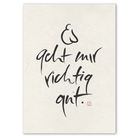 Premium Wandbild „Es geht mir richtig gut“ – Sign by Jwala® Originaldruck, hochwertige Leinwand, spirituelle Kunst, Unikat aus Tirol
