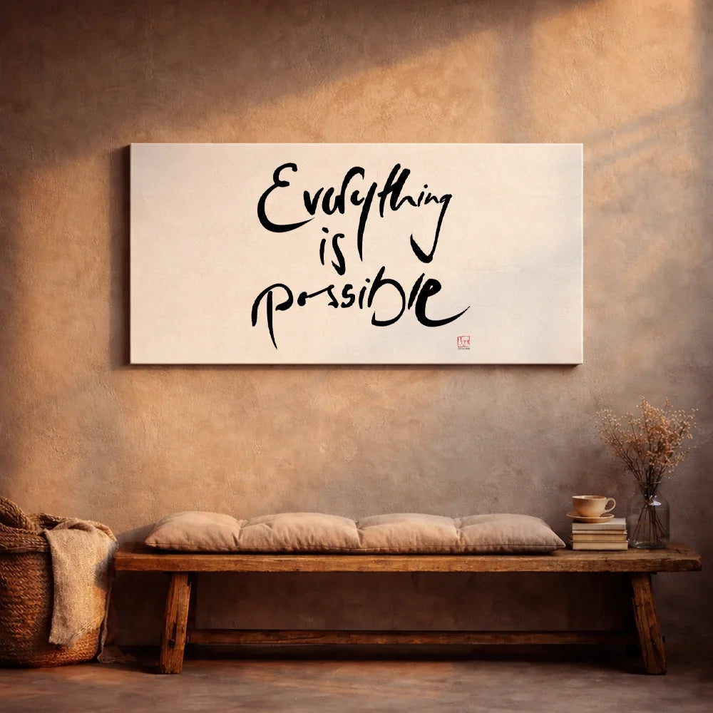 Luxus Leinwanddruck „Everything is possible.“ – Sign by Jwala®, exklusive Deko, liebevoll gefertigt, Einzelstück aus Tirol, Premium-Kunst für positive Energie