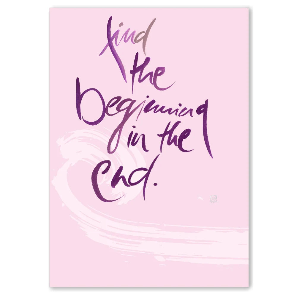 Find the beginning in the end Leinwand – Exklusive englische Wandbilder mit inspirierender Botschaft online kaufen | SignShop Tirol