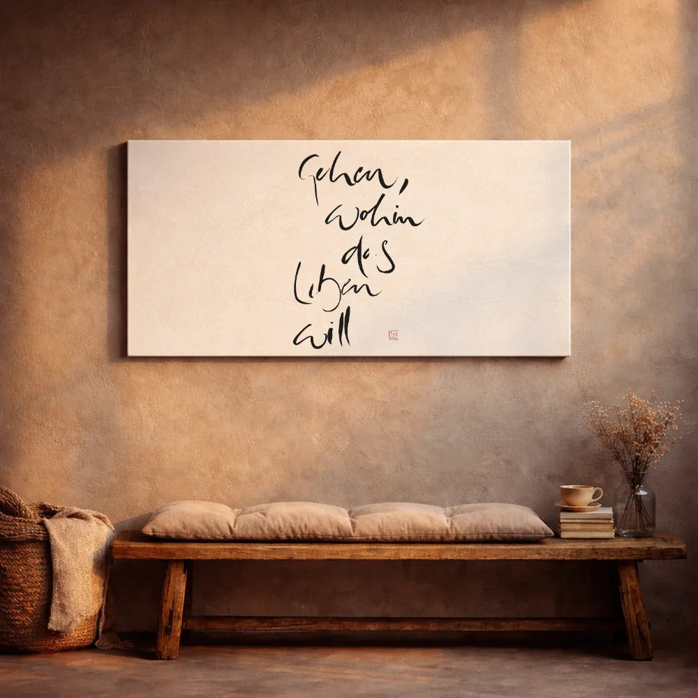 Exklusive Leinwand „Gehen, wohin das Leben will“ – Originaldruck von Sign by Jwala®, handgefertigte Wandkunst aus Tirol, Limited Edition