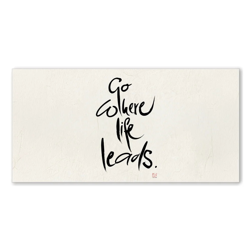 Premium Wandbild „Go where life leads.“ – Sign by Jwala® Originaldruck, hochwertige Leinwand, spirituelle Kunst, Unikat aus Tirol, exklusives Wohnaccessoire für Abenteuerlust