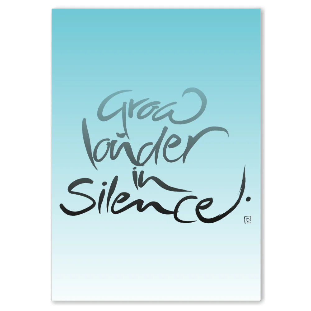 Englische Leinwand Grow louder in silence – Premium Wanddeko mit positiver Message bestellen | SignShop Tirol