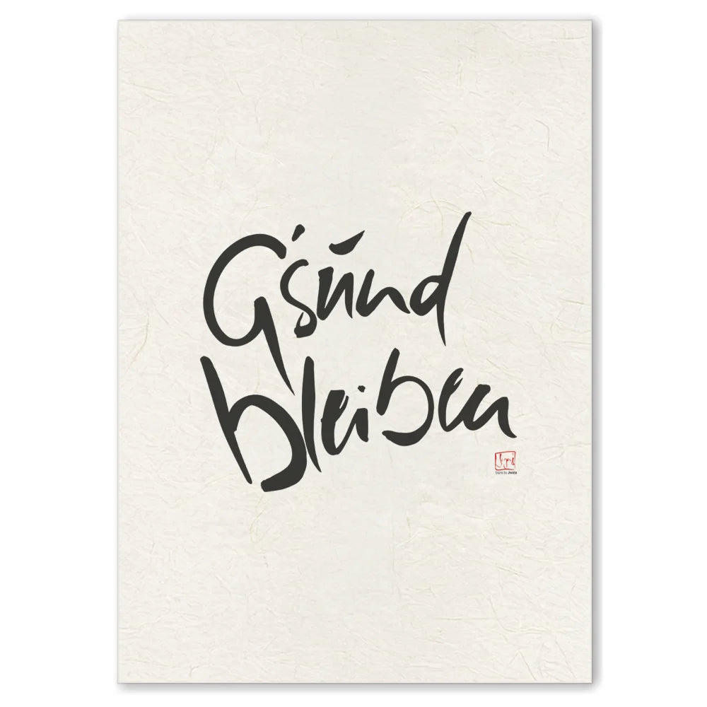 Luxus Leinwanddruck „G’sund bleiben“ – Sign by Jwala®, exklusive Deko, liebevoll gefertigt, Einzelstück aus Tirol