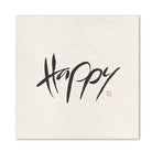 Luxus Leinwanddruck „Happy“ – Sign by Jwala®, exklusive Deko, liebevoll gefertigt, Einzelstück aus Tirol, Premium-Kunst für positive Energie