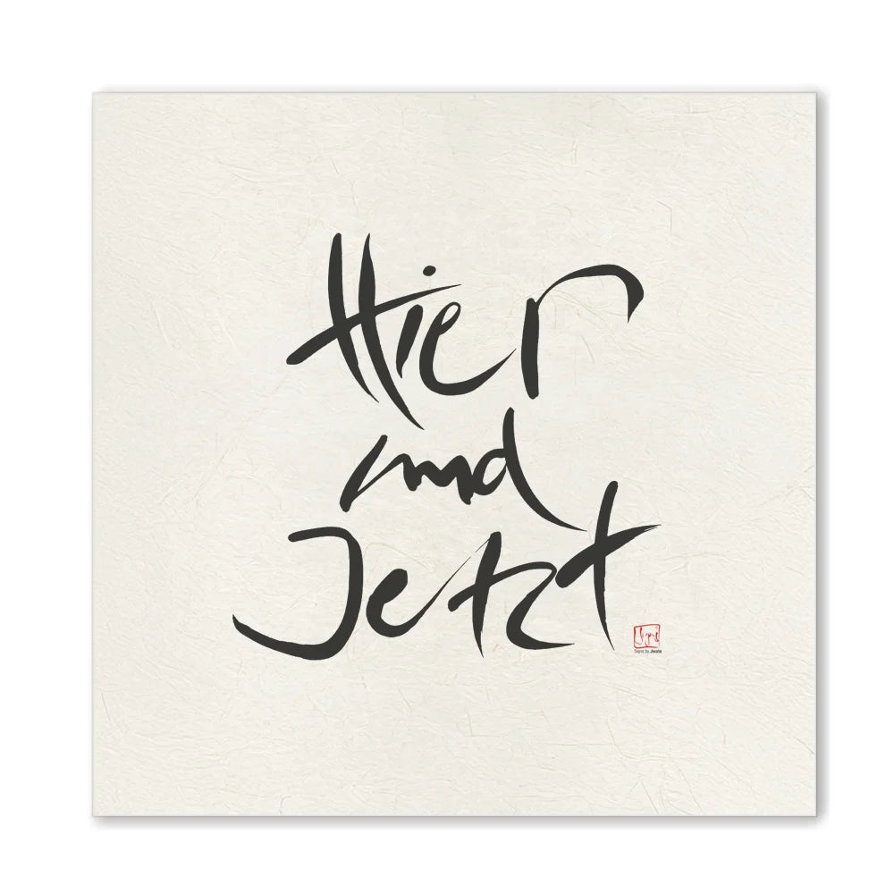 Premium Wandbild „Hier und Jetzt“ – Sign by Jwala® Originaldruck, hochwertige Leinwand, spirituelle Kunst, Unikat aus Tirol