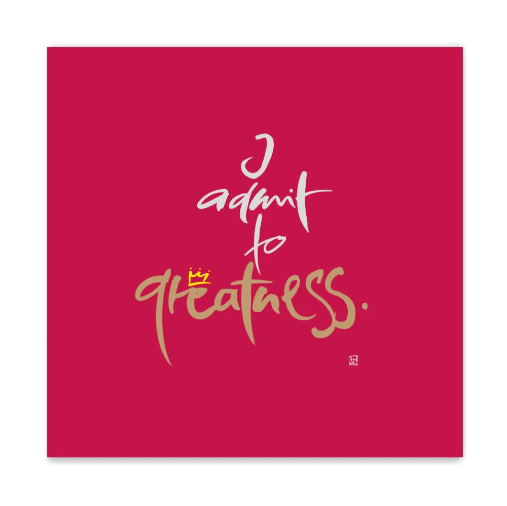 Englische Leinwand I admit to greatness – Premium Wanddeko mit positiver Message bestellen | SignShop Tirol