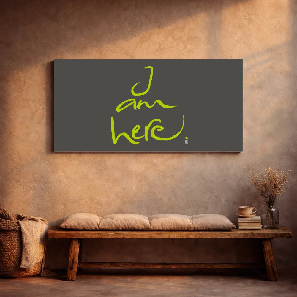 Originaldruck Leinwand „I am here.“ – SignShop.Tirol, einzigartige Wandkunst mit Fingerzeige Karte, handgemacht, wertvolles Geschenk der Präsenz