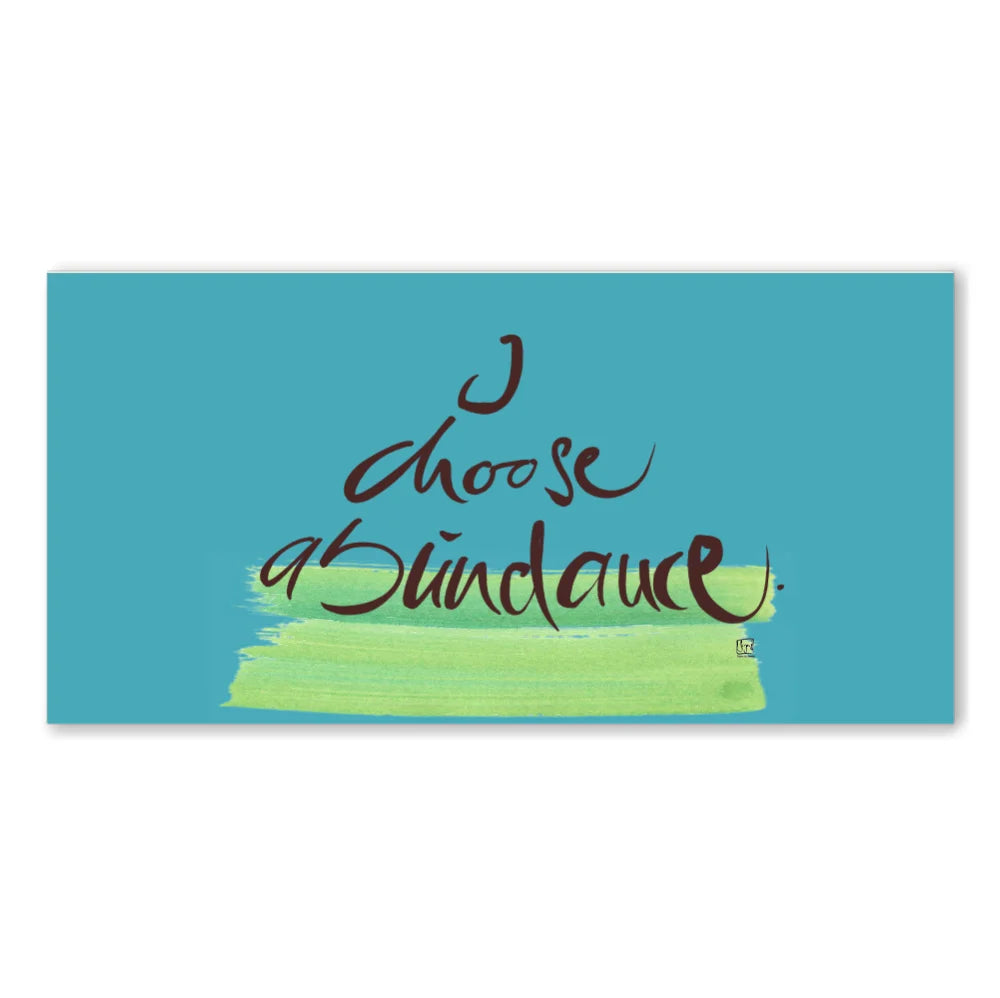 Englische Leinwand I choose abundance – Premium Wanddeko mit positiver Message bestellen | SignShop Tirol