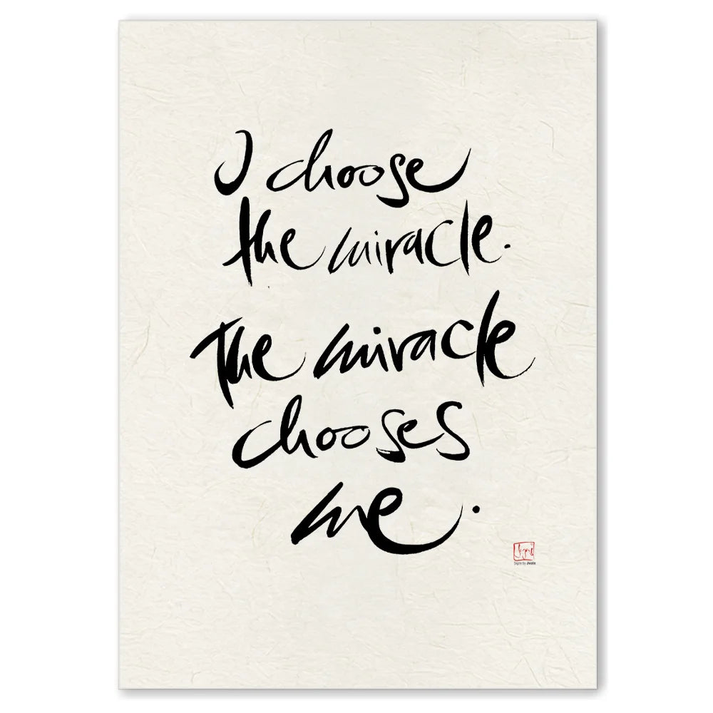 Premium Wandbild „I choose the miracle. The miracle chooses me.“ – Sign by Jwala® Originaldruck, hochwertige Leinwand, spirituelle Kunst, Unikat aus Tirol, exklusives Wohnaccessoire für positive Energie
