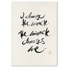 Premium Wandbild „I choose the miracle. The miracle chooses me.“ – Sign by Jwala® Originaldruck, hochwertige Leinwand, spirituelle Kunst, Unikat aus Tirol, exklusives Wohnaccessoire für positive Energie