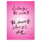 I choose the miracle. The miracle chooses me Leinwandbild – Hochwertige englische Wanddeko, spirituelle Kunst online kaufen | SignShop Tirol