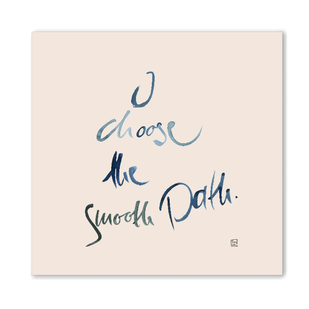 Premium Wandbild „I choose the smooth path.“ – Sign by Jwala® Originaldruck mit Fingerzeige Karte, hochwertige Leinwand, spirituelle Kunst, Unikat aus Tirol
