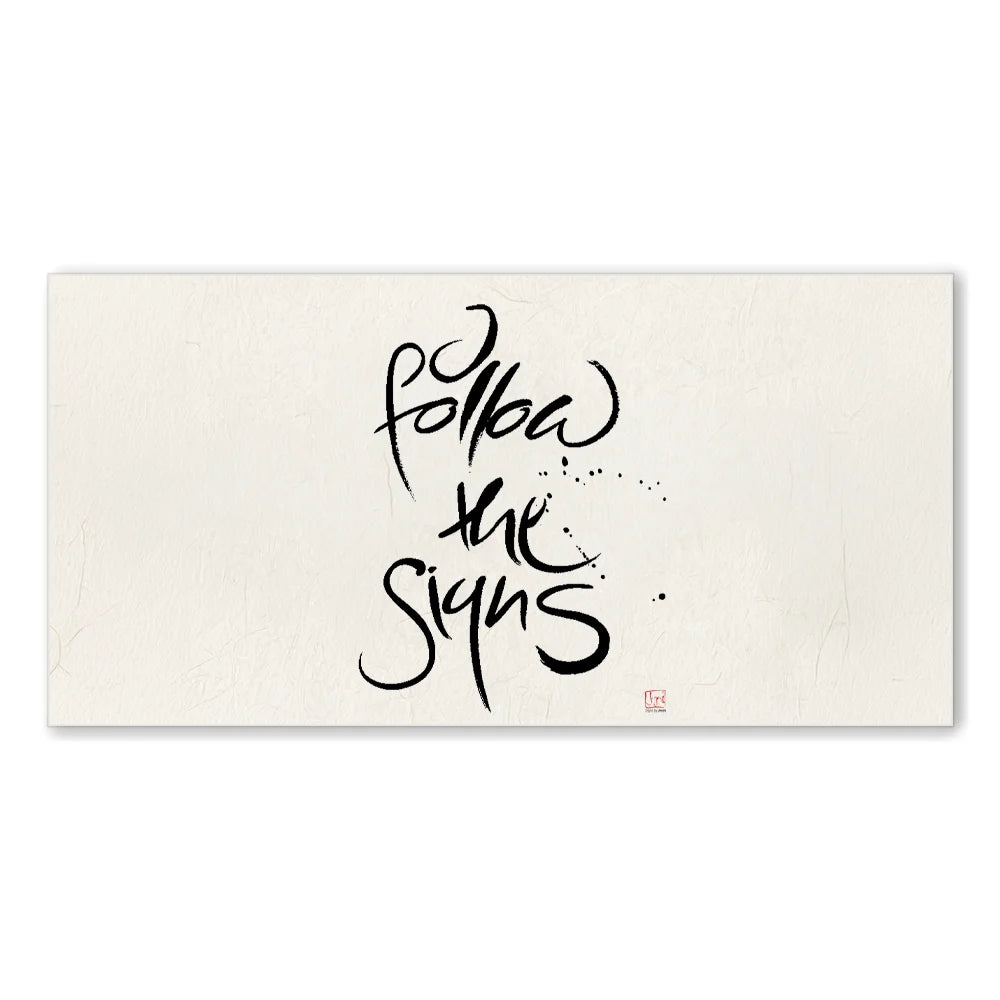 Premium Wandbild „I follow the signs.“ – Sign by Jwala® Originaldruck, hochwertige Leinwand, spirituelle Kunst, Unikat aus Tirol, exklusives Wohnaccessoire für Achtsamkeit