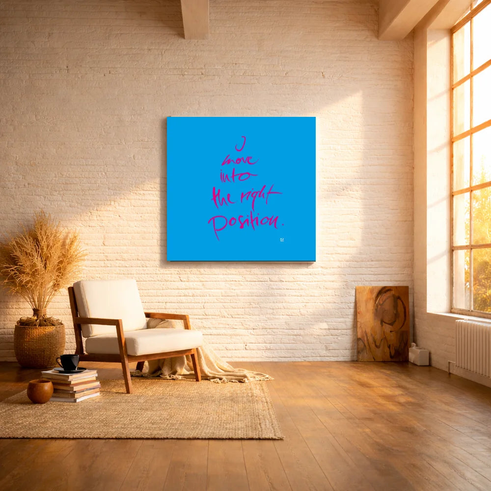 Originaldruck Leinwand „I move into the right position.“ – SignShop.Tirol, einzigartige Wandkunst mit Fingerzeige Karte, handgemacht, wertvolles Geschenk für Klarheit und Ausrichtung