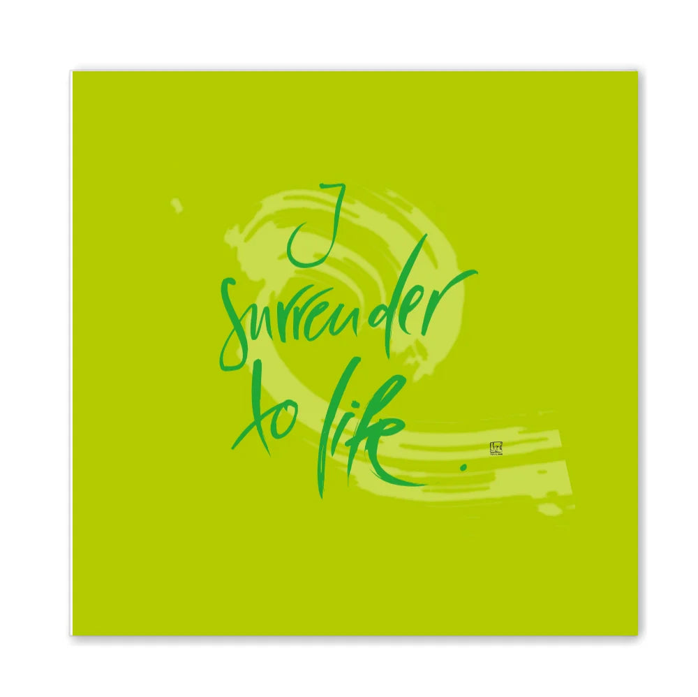I surrender to life Wandbild – Limitierte englische Leinwand mit positiver Energie online kaufen | SignShop Tirol
