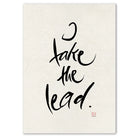 Handgemachtes Leinwandbild „I take the lead.“ – Originaldruck, Sign by Jwala®, inspirierende Wanddekoration, limitiertes Kunstwerk, wertvolles Geschenk für Selbstvertrauen und Durchsetzungskraft