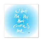 Premium Wandbild „I trust the sky that carries me.“ – Sign by Jwala® Originaldruck mit Fingerzeige Karte, hochwertige Leinwand, spirituelle Kunst, Unikat aus Tirol