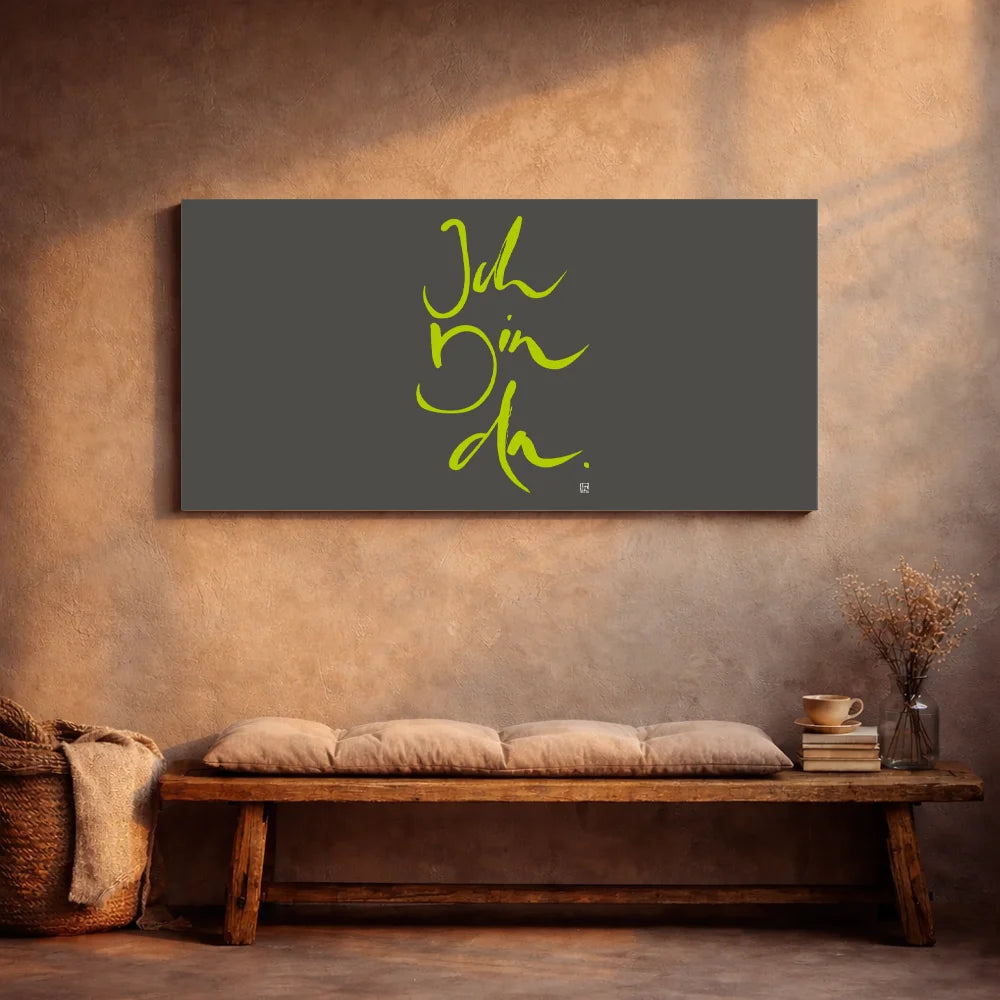 Originaldruck Leinwand „Ich bin da.“ – SignShop.Tirol, einzigartige Wandkunst mit Fingerzeige Karte, handgemacht, wertvolles Geschenk der Präsenz