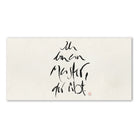 Inspirierendes Leinwandbild „Ich bin ein Meister, der übt.“ – Sign by Jwala® Original, Limited Edition, hochwertige Kunst aus Tirol, Motivation für persönliches Wachstum