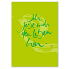 Premium Leinwände für ein Neues WIR – Inspirierende Energiebilder mit WIR Karte bestellen | Ich gebe mit dem Leben hin | SignShop Tirol