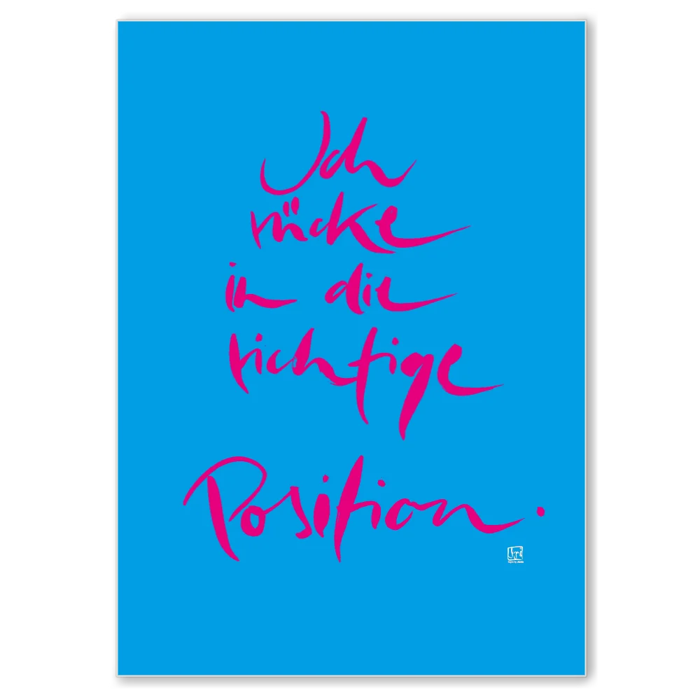 Premium Wandbild „Ich rücke in die richtige Position.“ – Sign by Jwala® Originaldruck mit Fingerzeige Karte, hochwertige Leinwand, spirituelle Kunst, Unikat aus Tirol