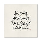 Luxus Leinwanddruck „Ich wähle das Wunder. Das Wunder wählt mich.“ – Sign by Jwala®, exklusive Deko, liebevoll gefertigt, Einzelstück aus Tirol