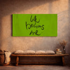 Life beckons me Leinwand – Exklusive englische Wandbilder mit inspirierender Botschaft online kaufen | SignShop Tirol