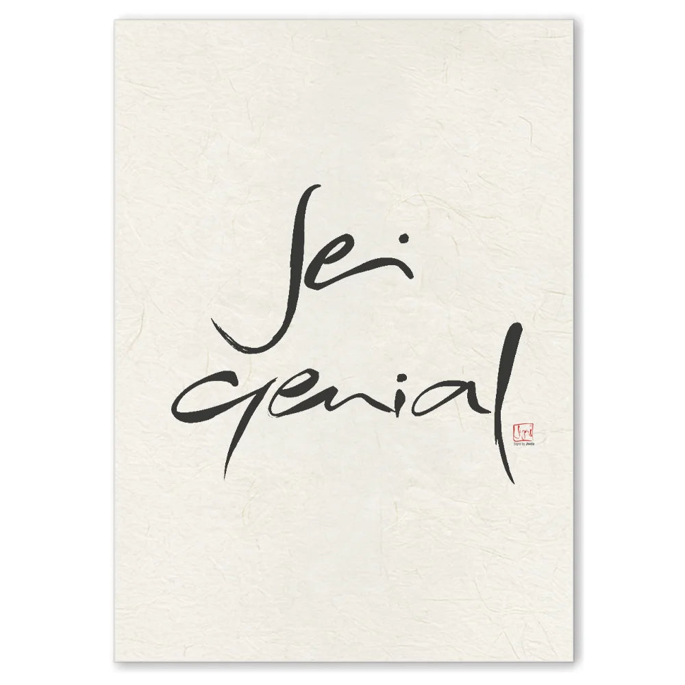 Originaldruck Leinwand „Sei genial“ – SignShop.Tirol, einzigartige Wandkunst, handgemacht, wertvolles Geschenk für Kreativität und Selbstvertrauen
