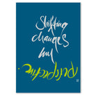 Englische Leinwand Shifting changes my perspective – Premium Wanddeko mit positiver Message bestellen | SignShop Tirol