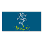 Shifting changes my perspective Wandbild – Limitierte englische Leinwand mit positiver Energie online kaufen | SignShop Tirol