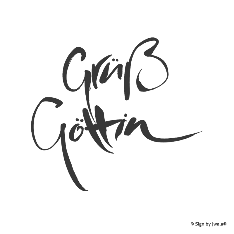 Die Botschaft „Gruß Göttin“ wird auf Kissen, Kerzen, Karten, Orakelkarten, Wanddekoration, Sitzkissen, Malas mit Halbedelsteinen und Gläsern aus dem SignShop Tirol angebracht und entfaltet dort ihre spirituelle Wirkung. Mit SignShop Tirol Logo und Copyright von Jwala®.