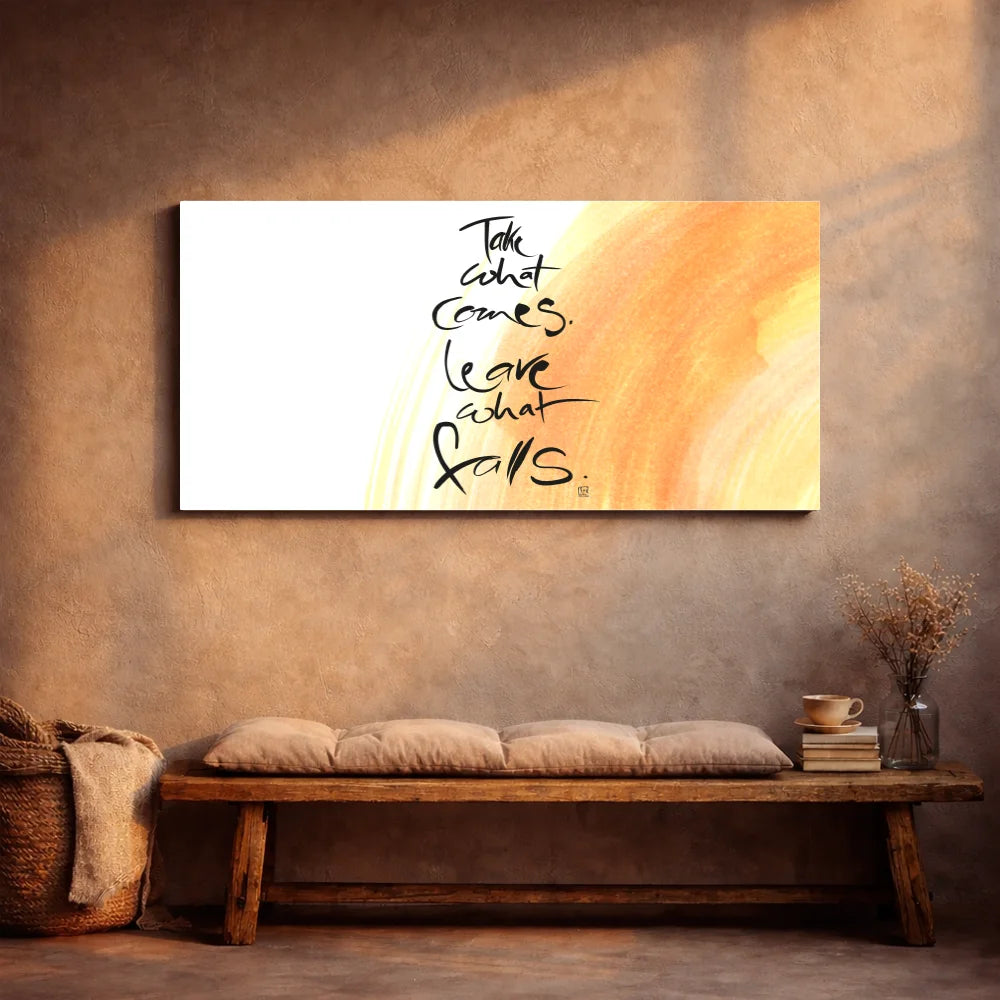 Leinwand Take what comes. Leave what falls – Englisches Wandbild mit spiritueller Bedeutung für Paare | SignShop Tirol