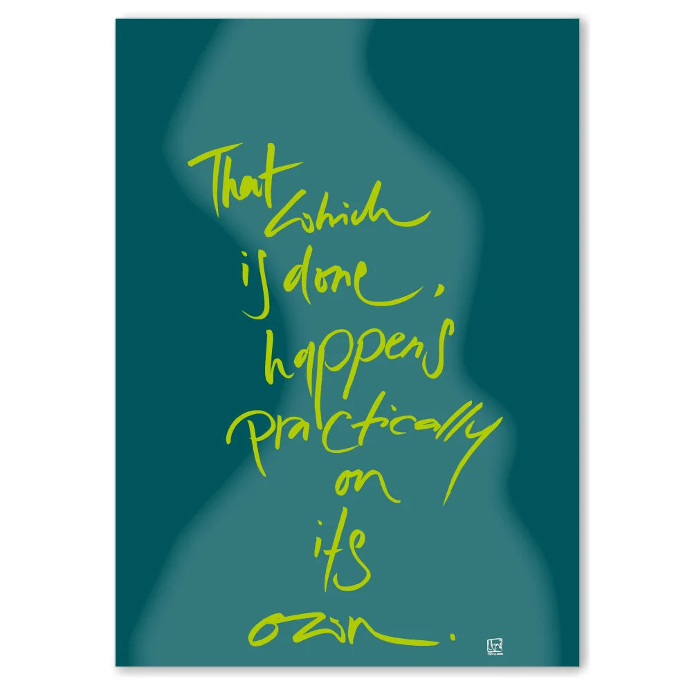 That which is done, happens practically on its own Wandbild – Limitierte englische Leinwand mit positiver Energie online kaufen | SignShop Tirol