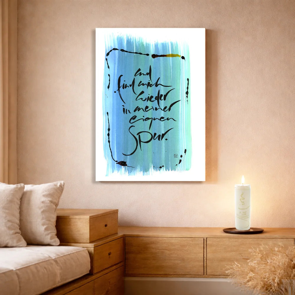 Leinwand Und find mich wieder in meiner eigenen Spur – Individuelle Liebesgeschenke und Wandbilder für Paare mit WIR Karte – Jetzt im SignShop Tirol entdecken
