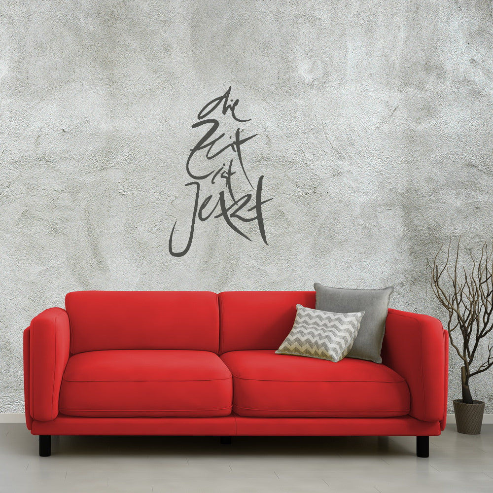 Wandtattoo "die Zeit ist Jetzt" - Graphit