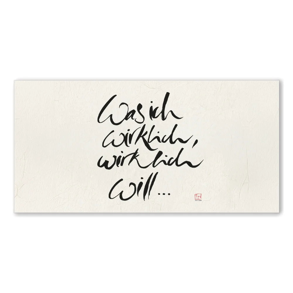 Premium Wandbild „Was ich wirklich, wirklich will…“ – Sign by Jwala® Originaldruck, hochwertige Leinwand, spirituelle Kunst, Unikat aus Tirol, exklusives Wohnaccessoire